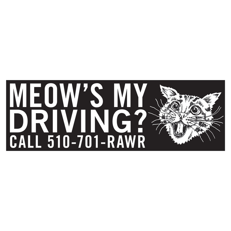 Meows My Driving bumper sticker